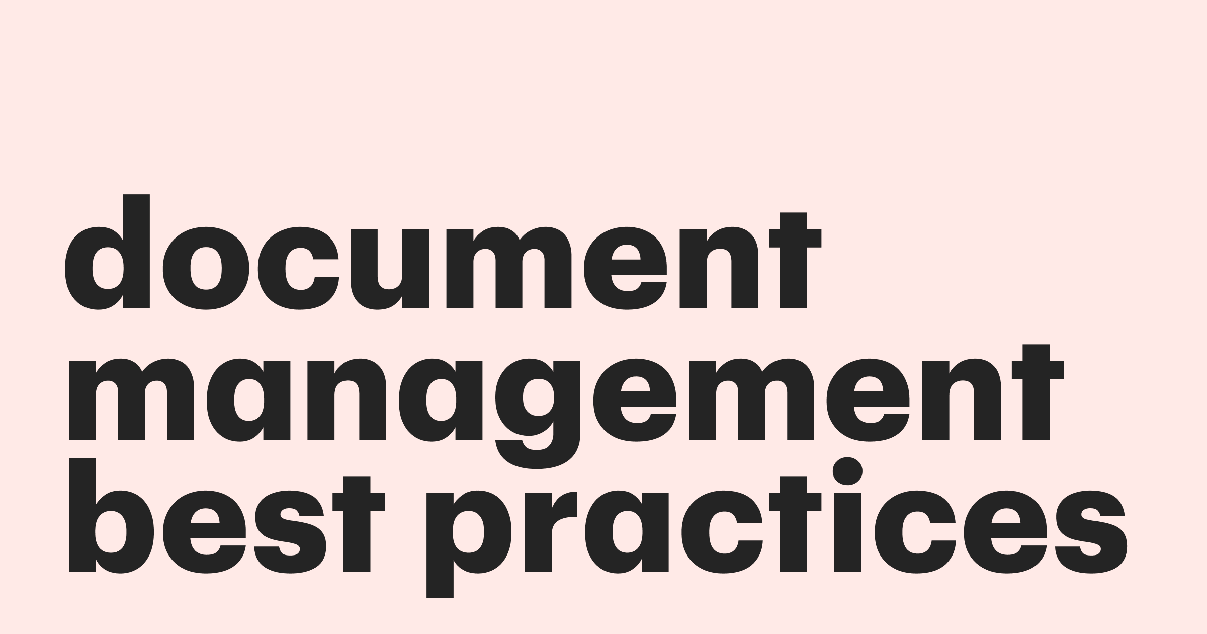 Featured: 18+ ways to manage your documents like a boss