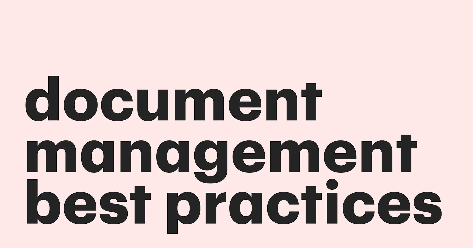Featured: 18+ ways to manage your documents like a boss