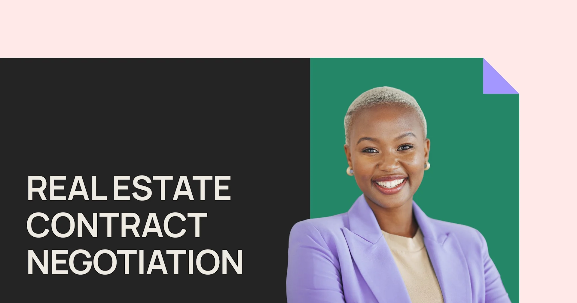 Featured: Real estate contract negotiation tactics to win the deal