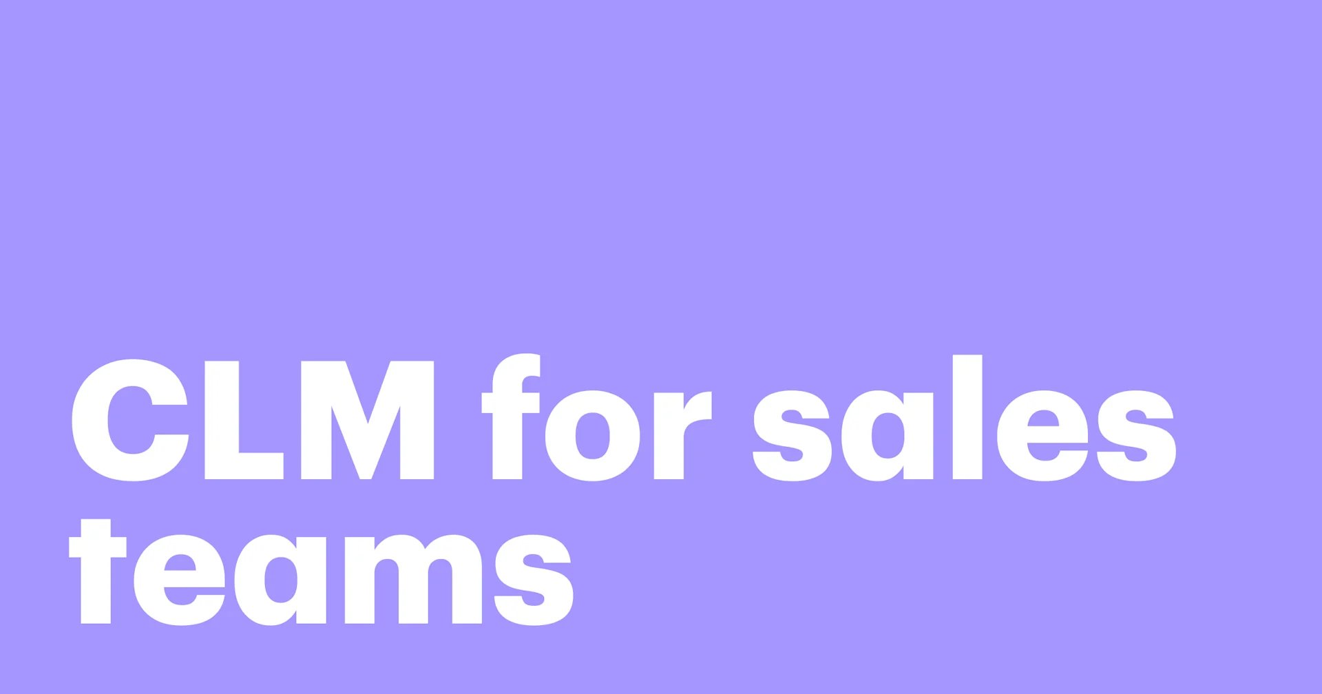 clm for sales