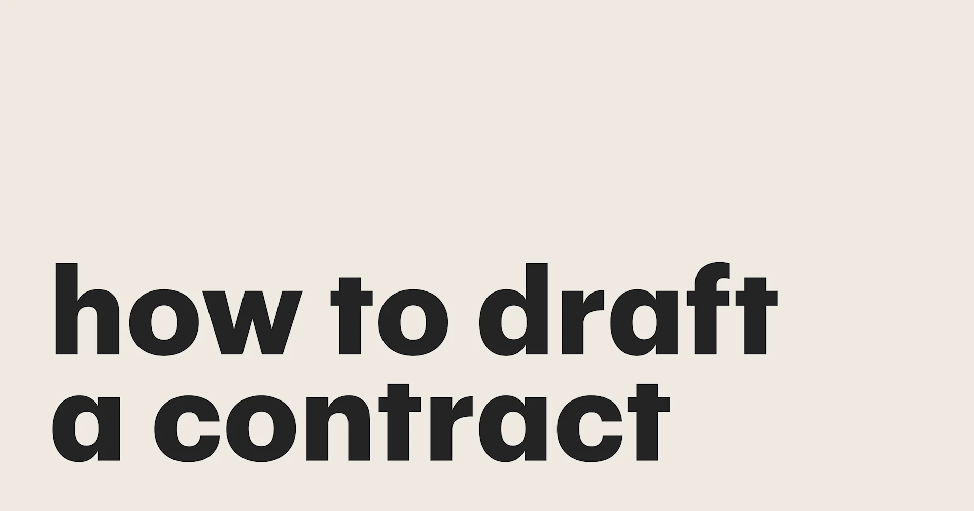 Featured: A comprehensive guide on how to draft a contract