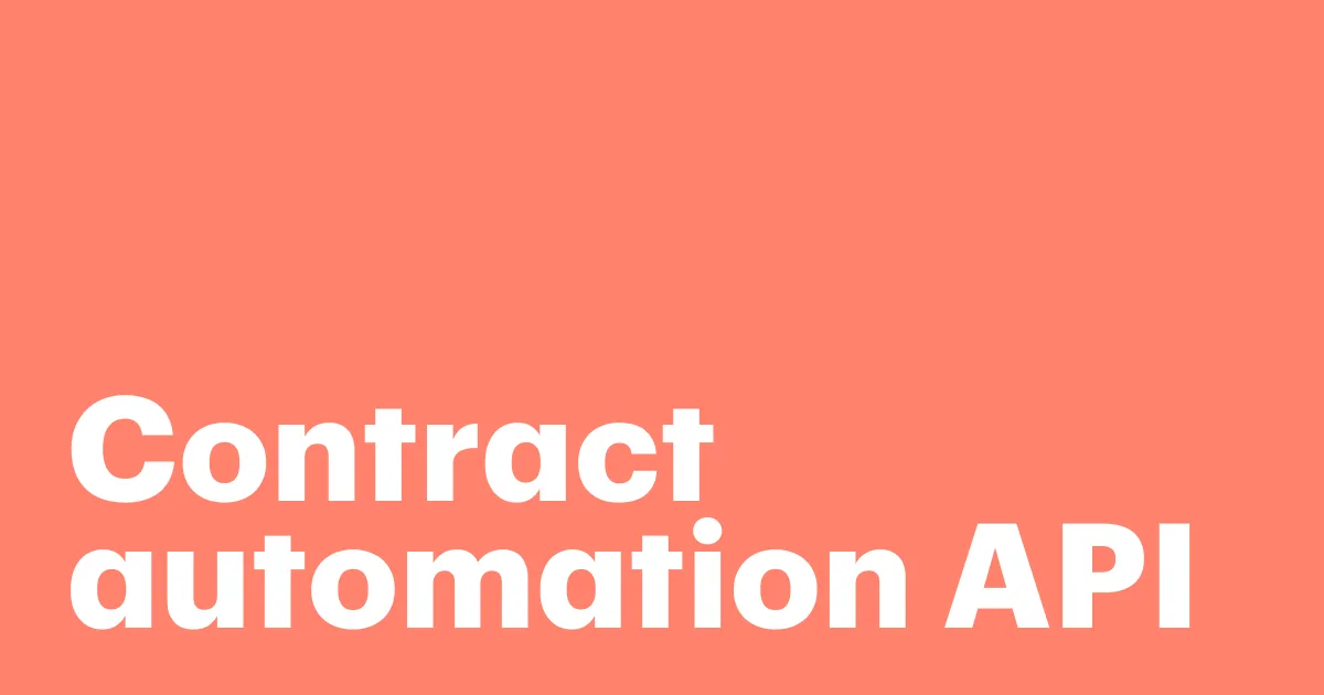 Featured: Contract automation APIs: The smart way to avoid manual errors