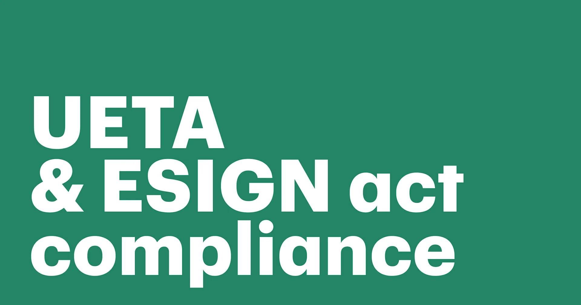 Featured: Ensuring legal compliance: How PandaDoc eSignatures comply with UETA and the ESIGN Act