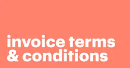 Featured: 15+ invoice terms and conditions examples (with template)