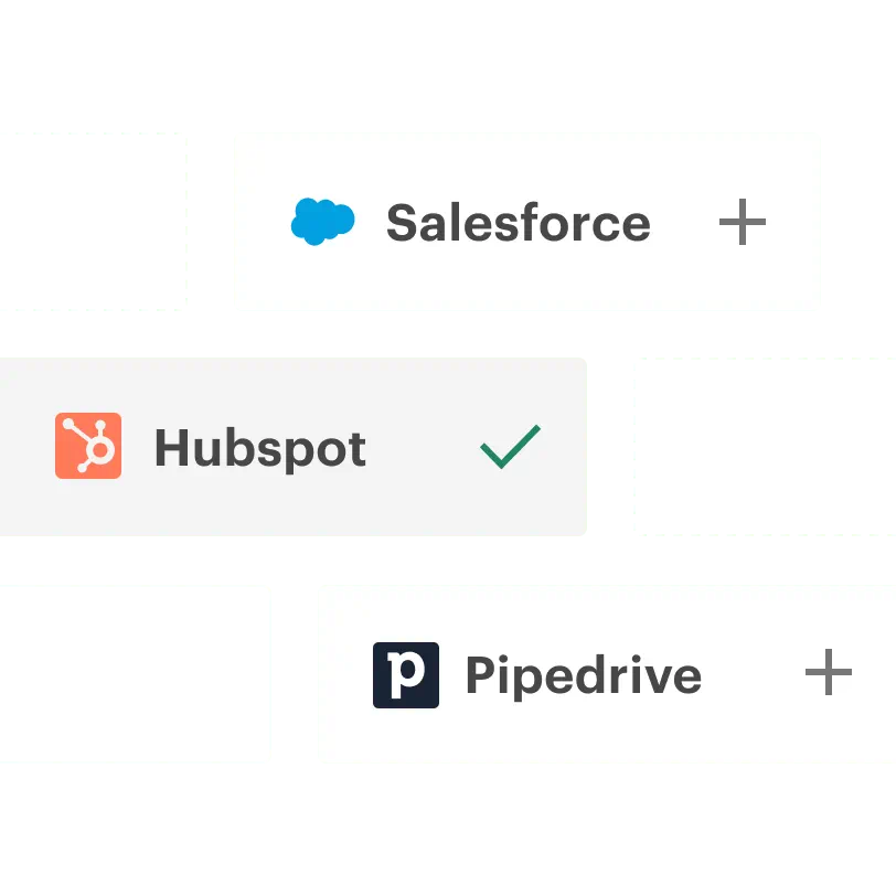 Get seamless CRM integrations