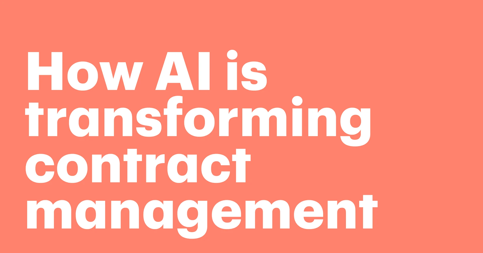 Featured: Contract AI: How AI is transforming contract management