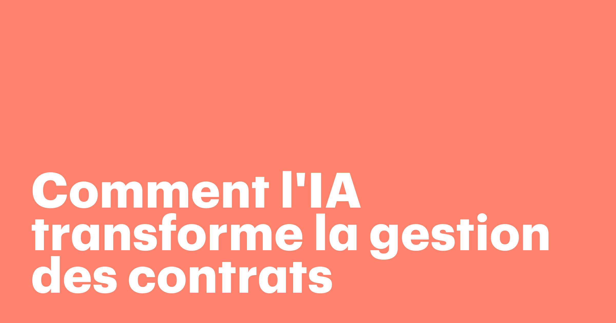Featured: Contract AI: How AI is transforming contract management