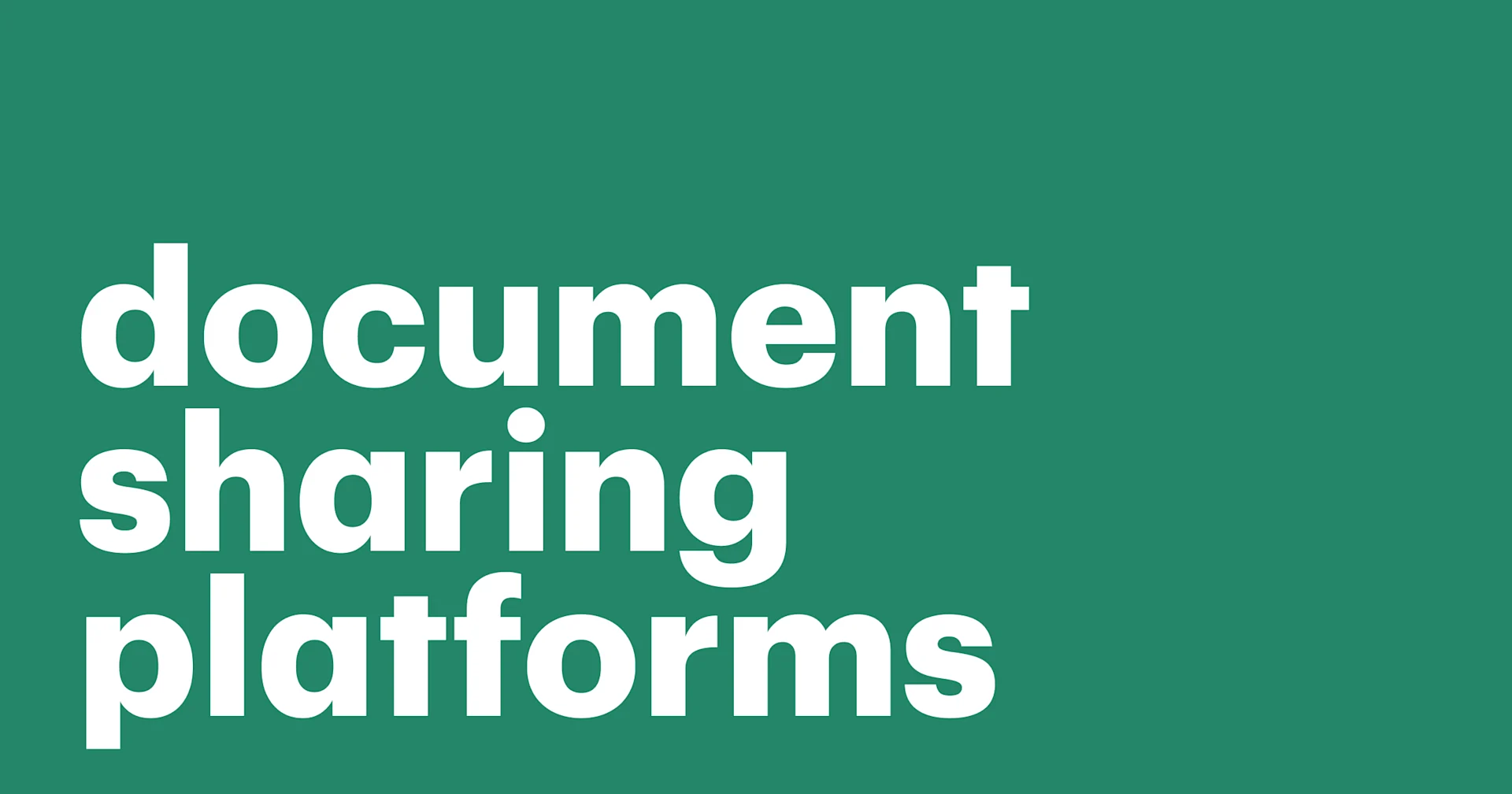 Featured: 10 Best document sharing platforms