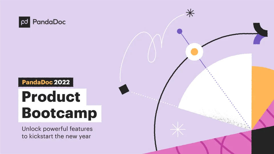 PandaDoc 2022 Product Bootcamp: Unlock Powerful Features to Kickstart the New Year