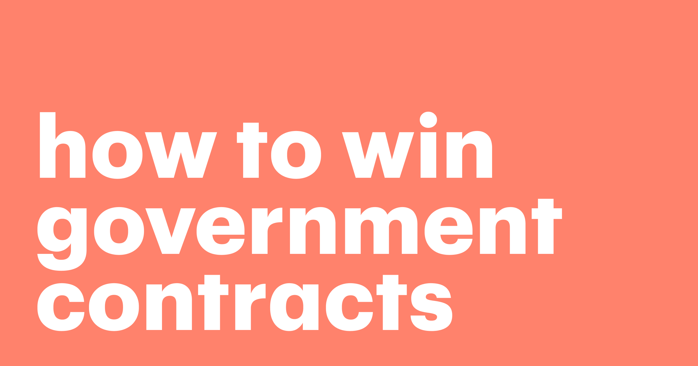 Featured: How to win government contracts