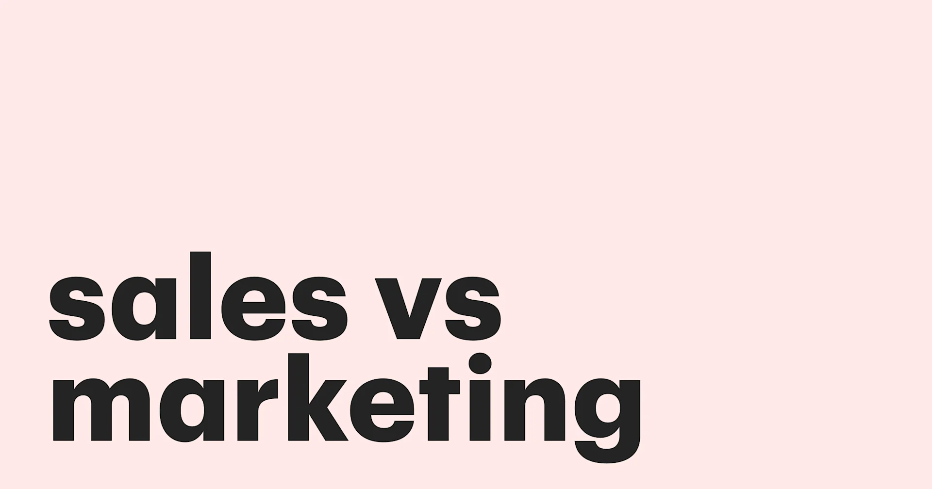 Featured: Sales vs marketing made clear in an ultimate guide to definition, importance, & differences