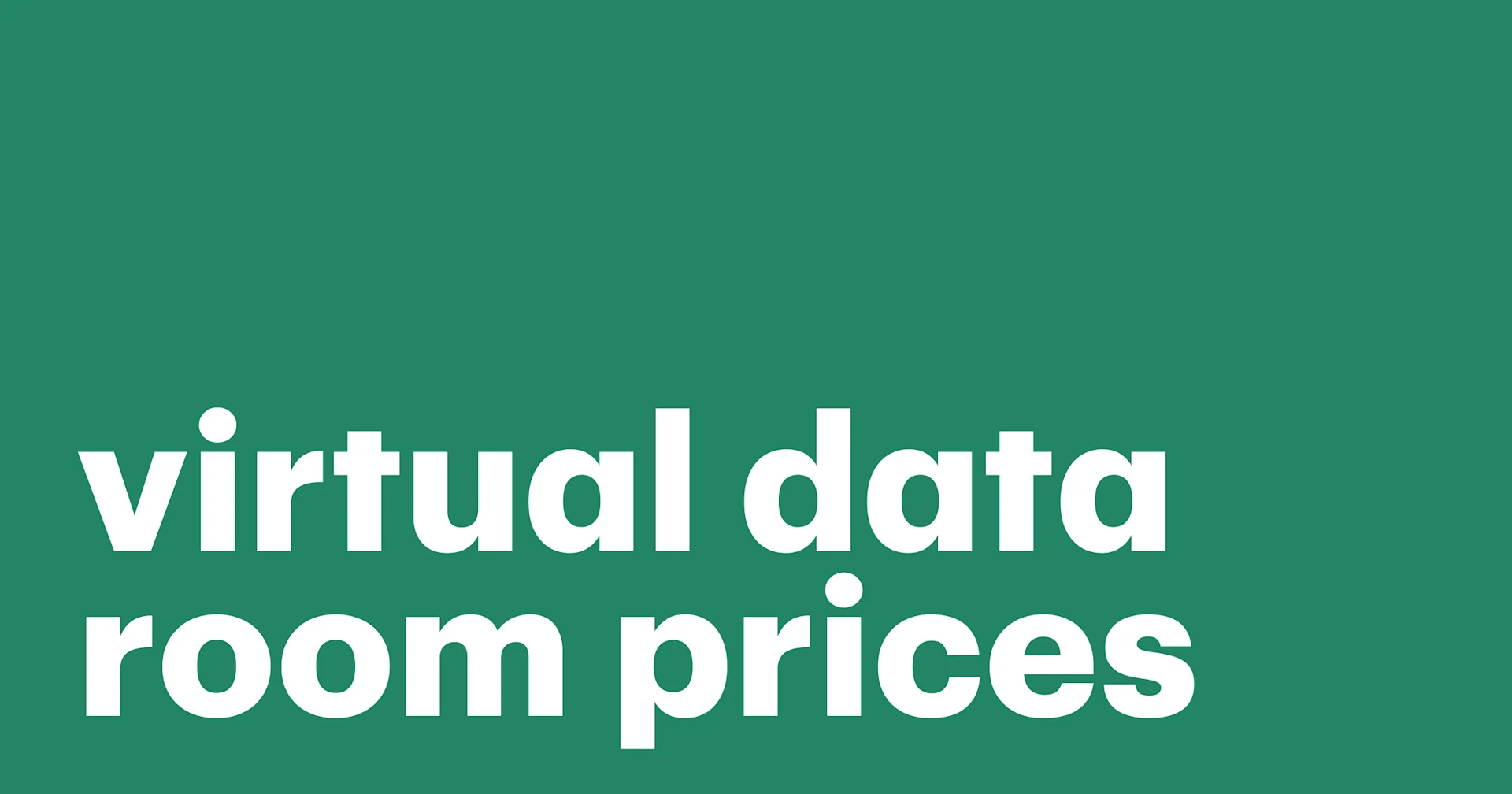 Featured: Virtual data room prices and comparison