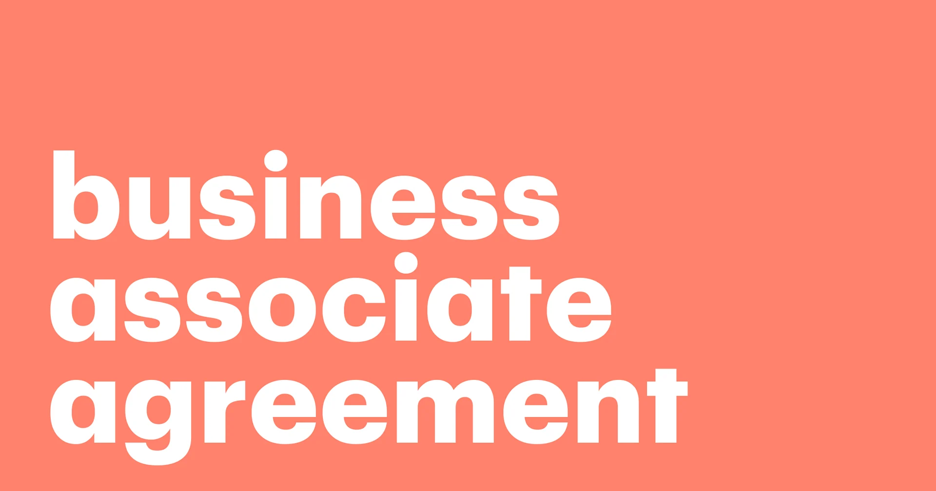 Featured: What is a business associate agreement (BAA)? HIPAA compliance explained + template