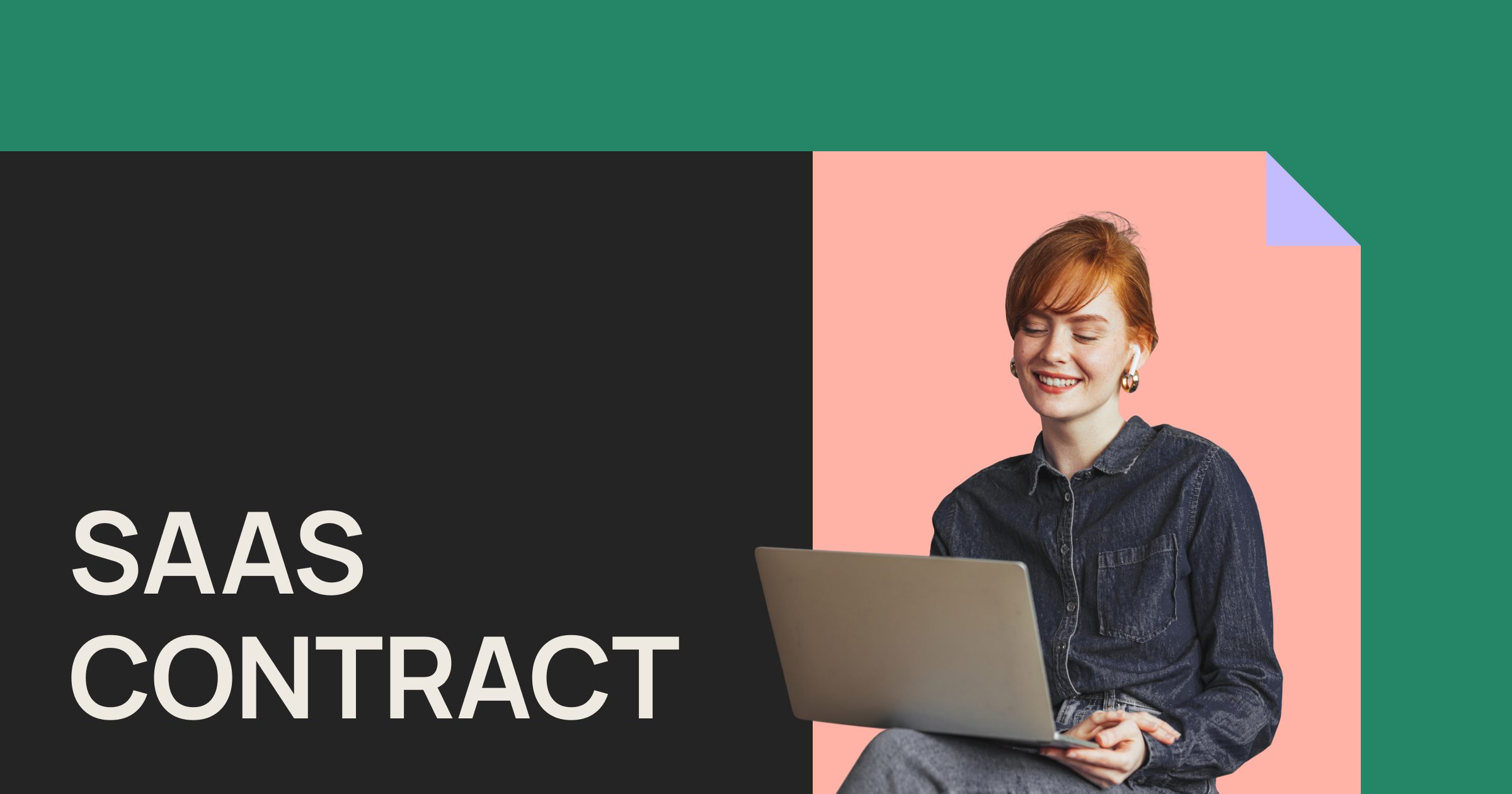 Featured: SaaS contract best practices — how to get your agreements right 