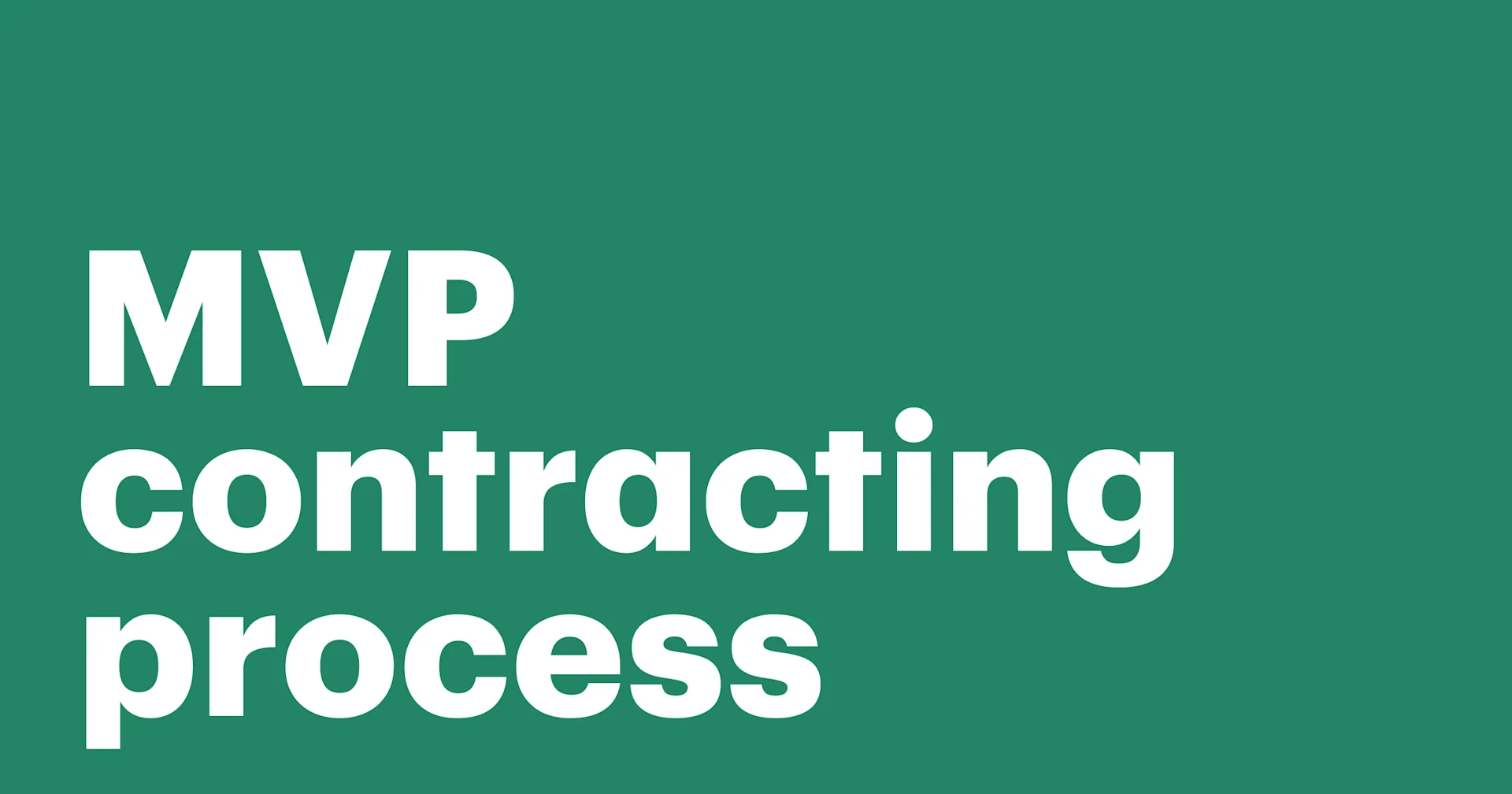 Featured: MVP contracting process: A step-by-step guide