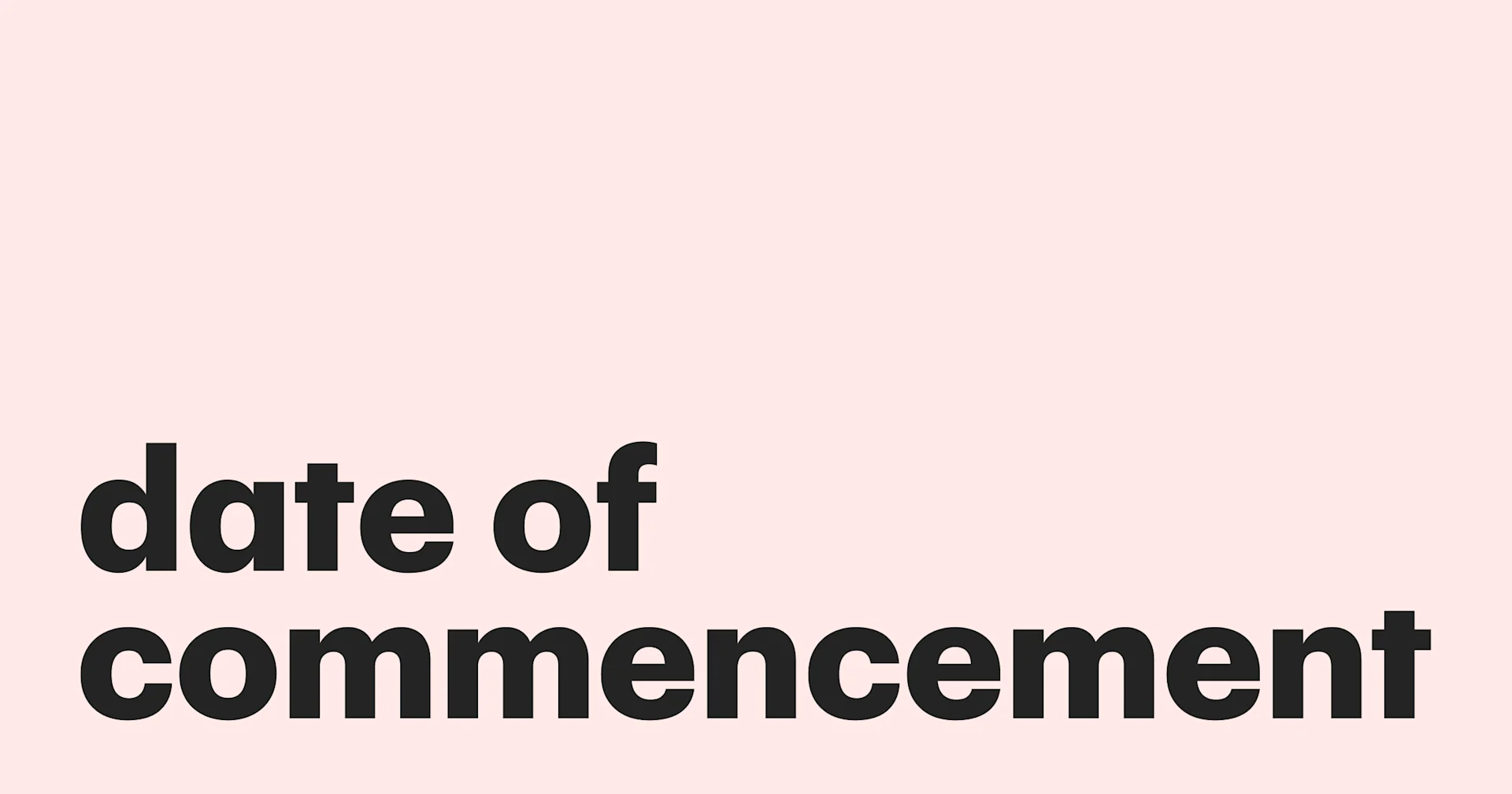 Featured: Understanding the commencement date in contracts