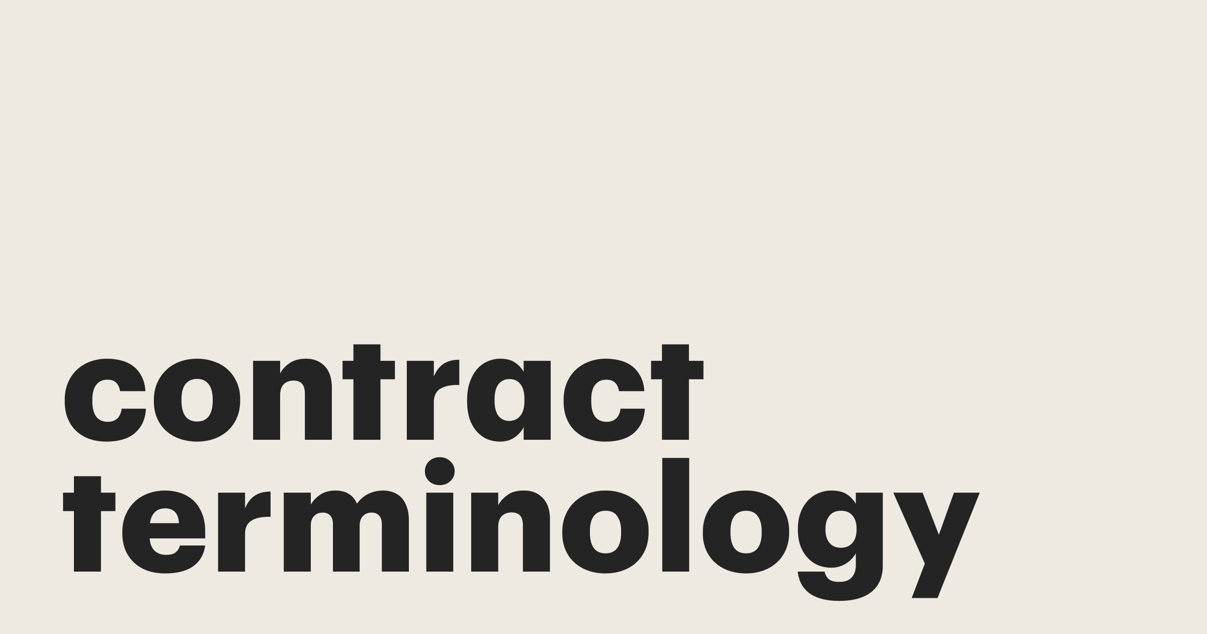 Featured: Contract terminology: Key contract terms