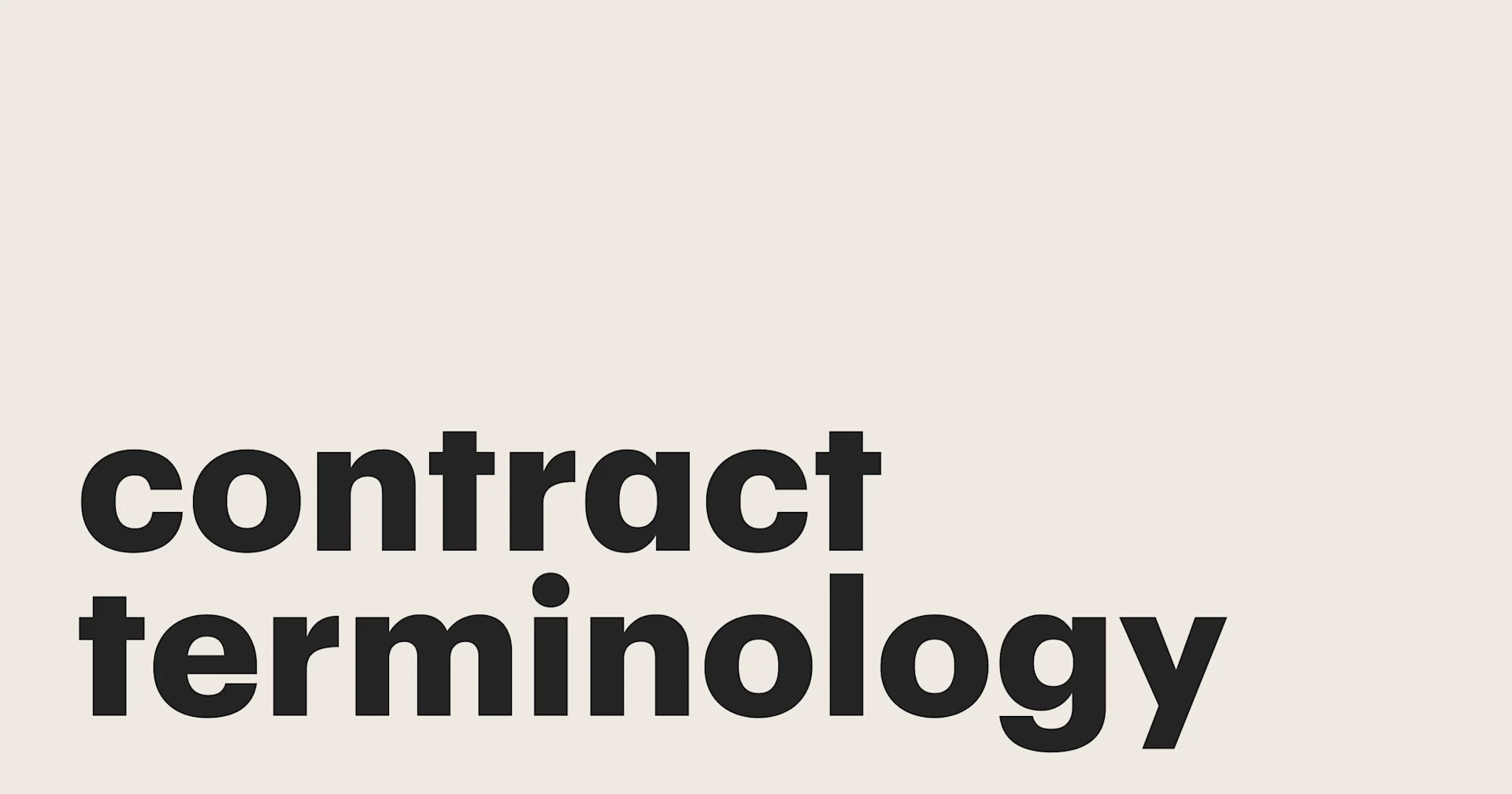 Featured: Contract terminology: Key contract terms