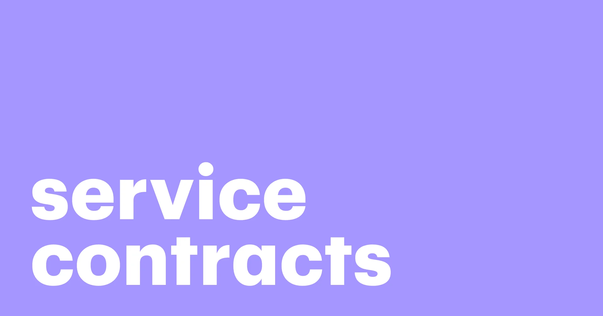 Featured: What are service contracts?