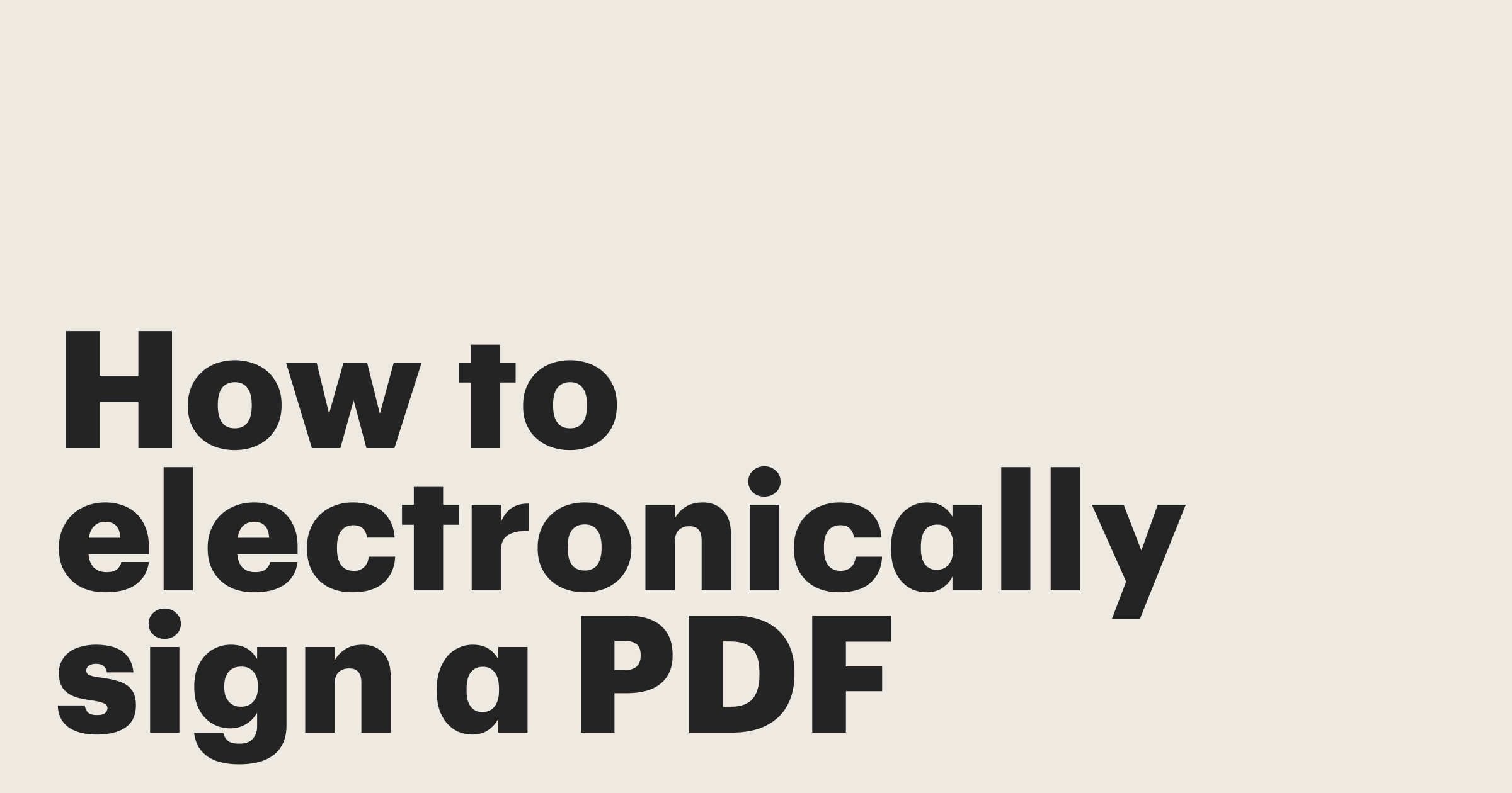 Featured: How to electronically sign a PDF