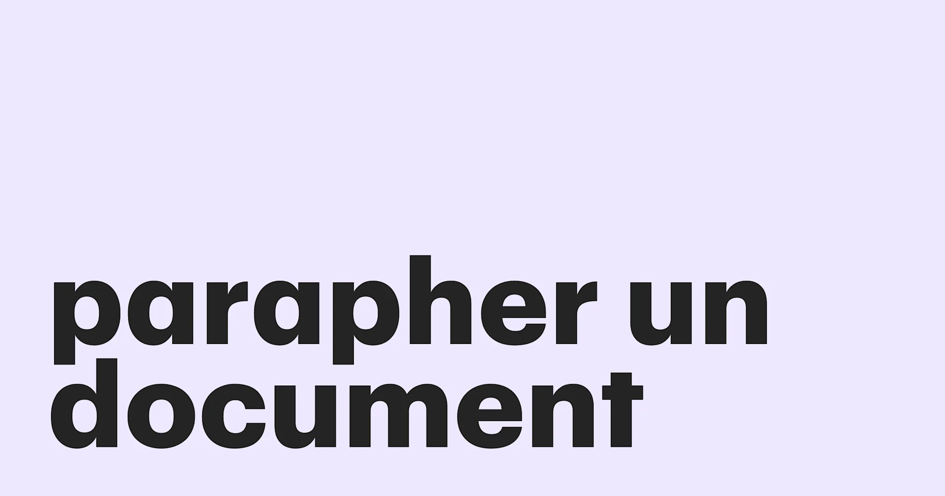 Featured: Pourquoi et comment parapher un document ?