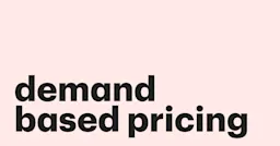 Featured: Understanding demand-based pricing: how market demand shapes profits