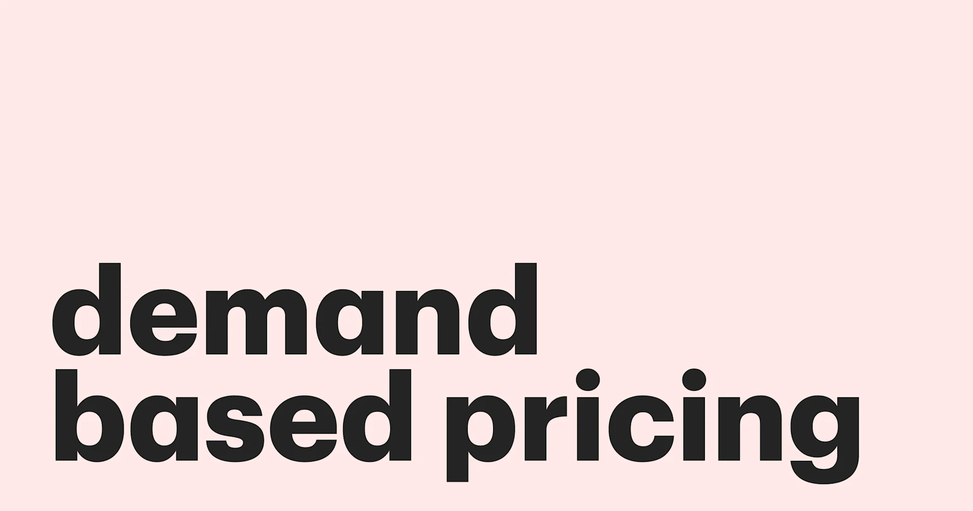 Featured: Understanding demand-based pricing: how market demand shapes profits