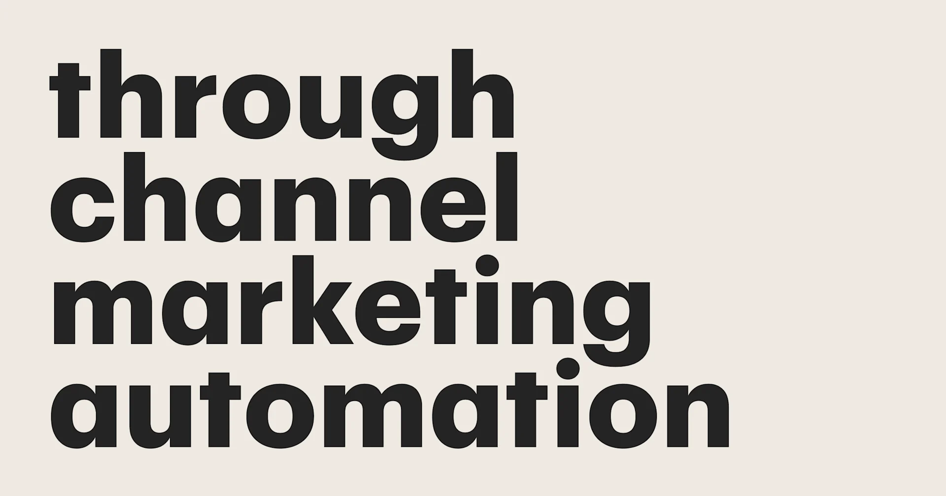 Featured: How to boost sales with through-channel marketing automation