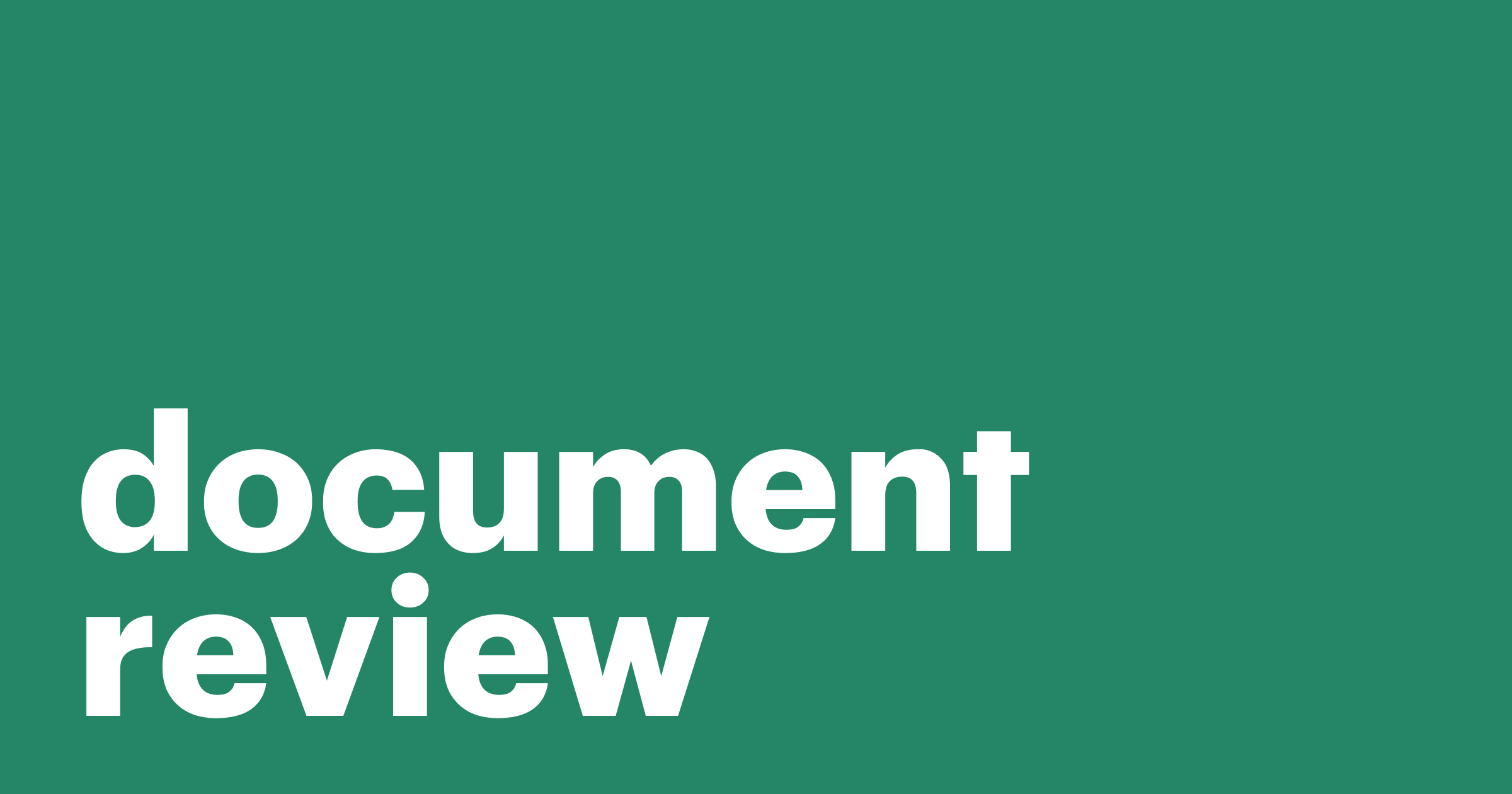 Featured: All you need to know about legal document review and eDiscovery