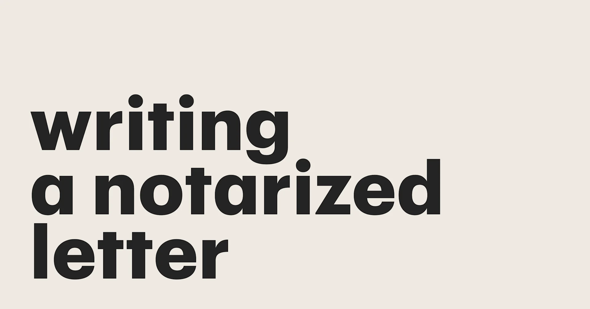 Featured: How to write a notarized letter