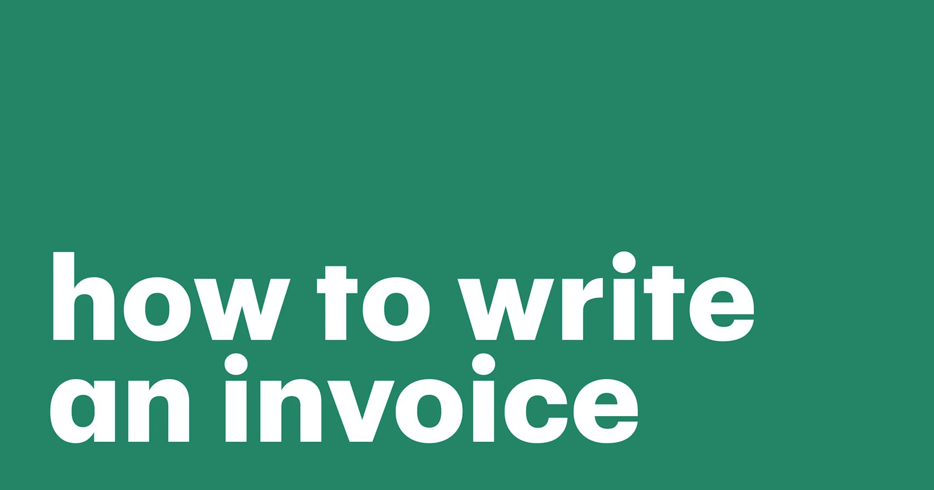 Featured: How to write a perfect invoice and have all your accounting docs in order