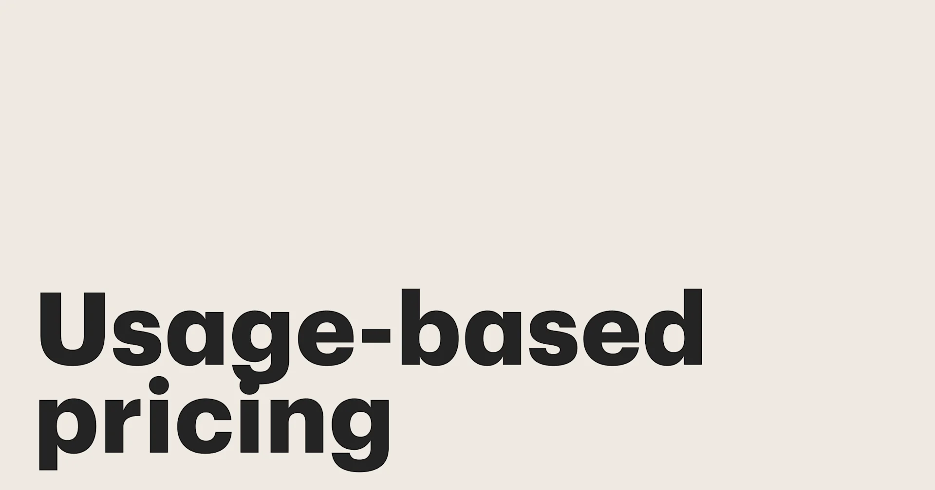 Featured: Usage-based pricing: Benefits, pros and cons, and how to make it work for your business