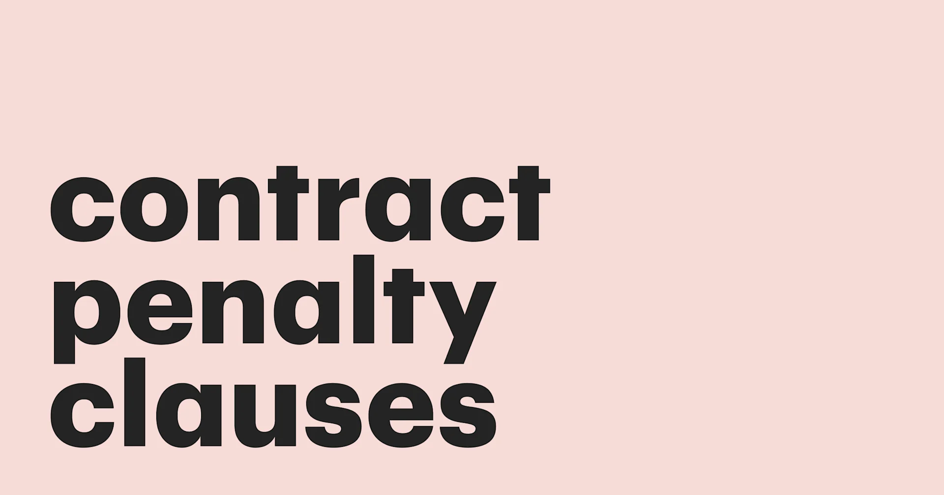Featured: What is a penalty clause in a contract? Examples, tips, and mistakes to avoid