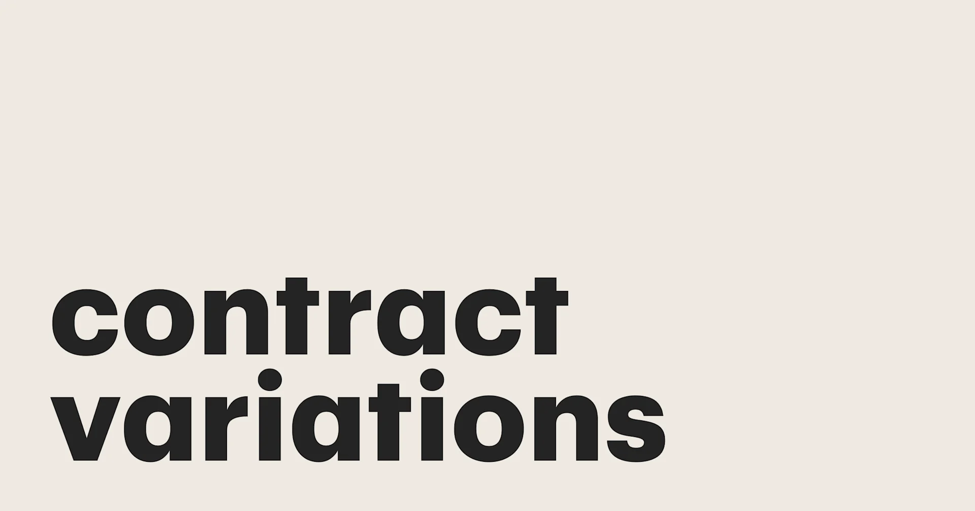 Featured: Painless contract variations