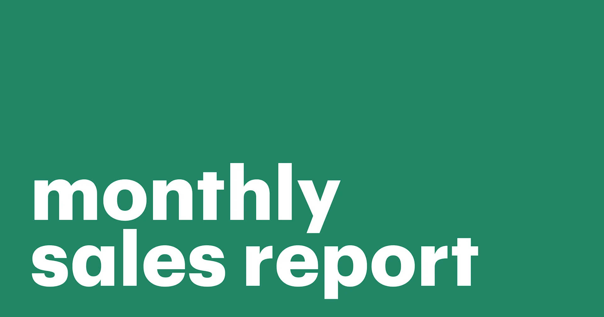 Featured: How to write a monthly sales report to improve sales performance