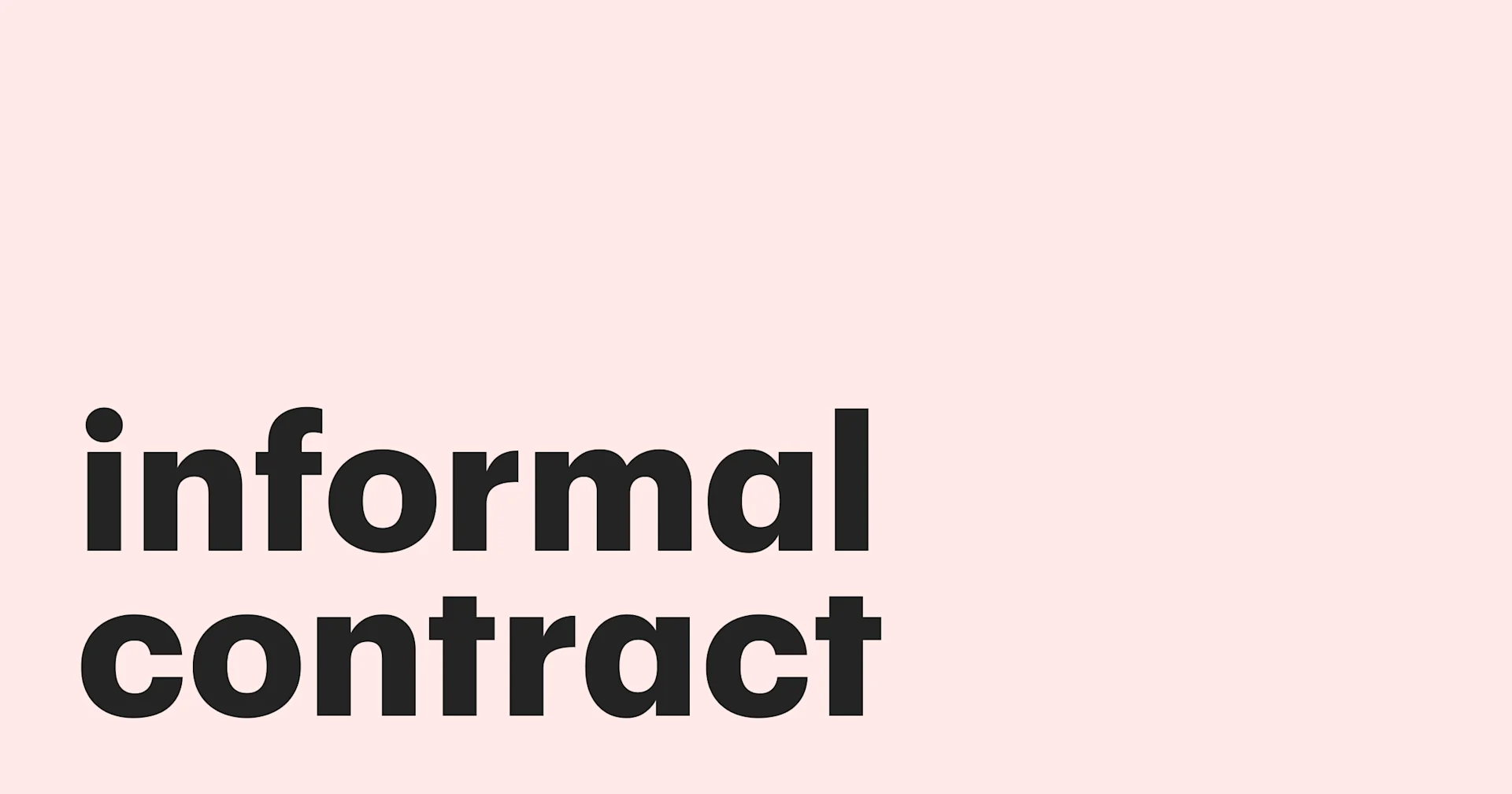 Featured: What is an informal contract