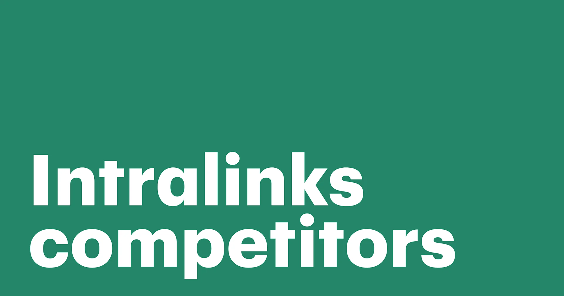 Featured: The 10 best Intralinks competitors and alternatives