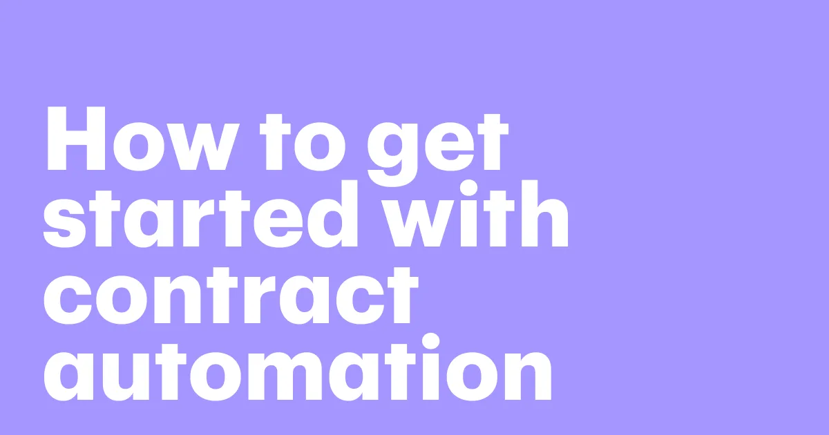Featured: Contract management automation without the workflow overhaul