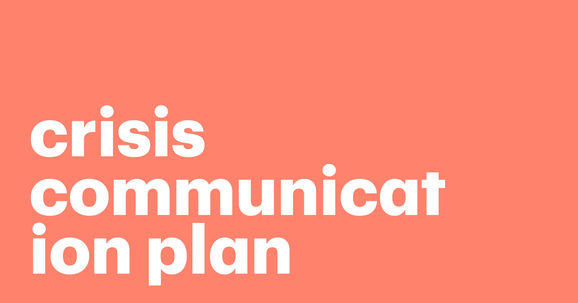 Featured: Perfecting your crisis communication plan