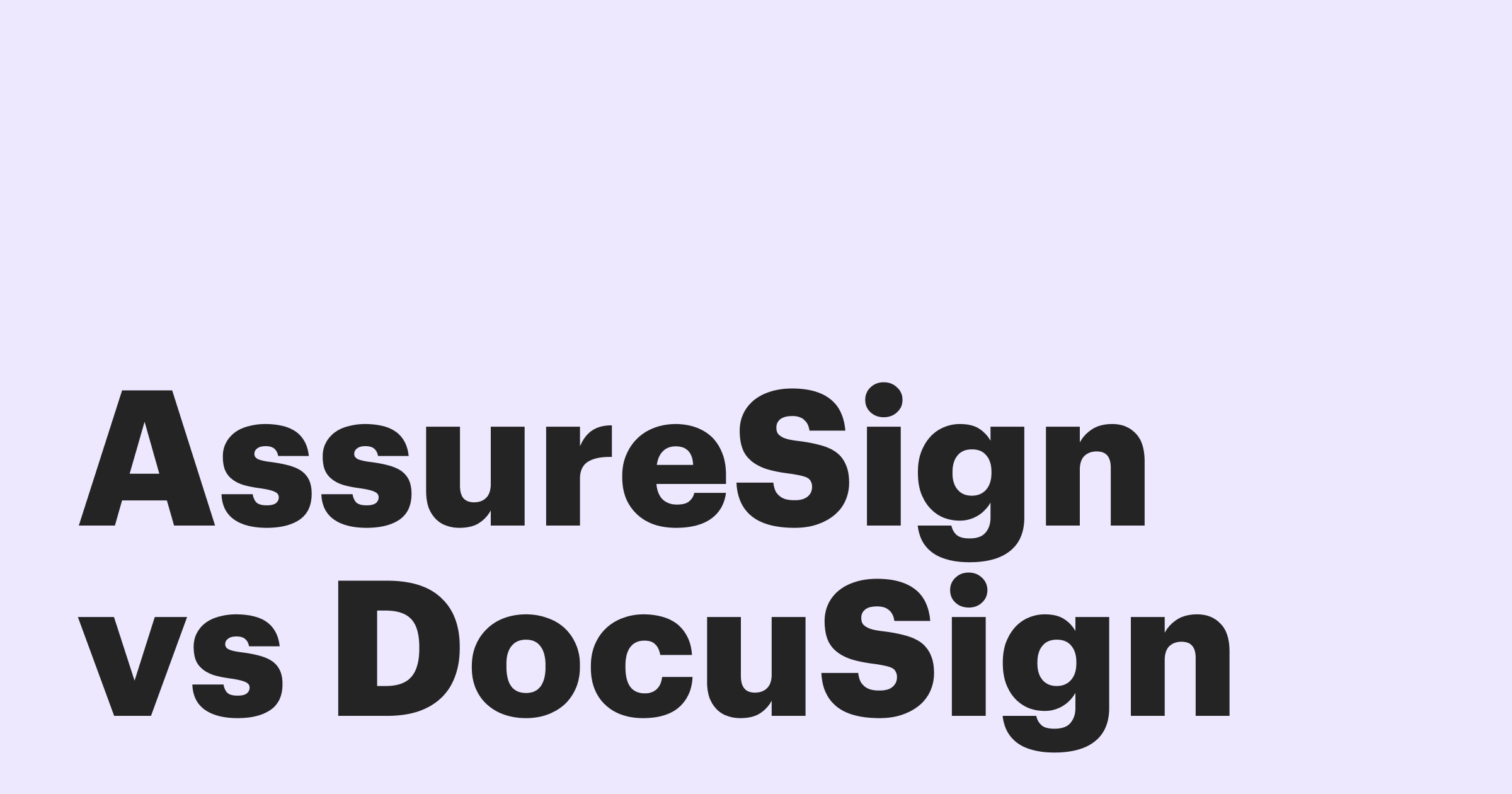 Featured: AssureSign vs. DocuSign: Which is better? Compare features, pricing, and more
