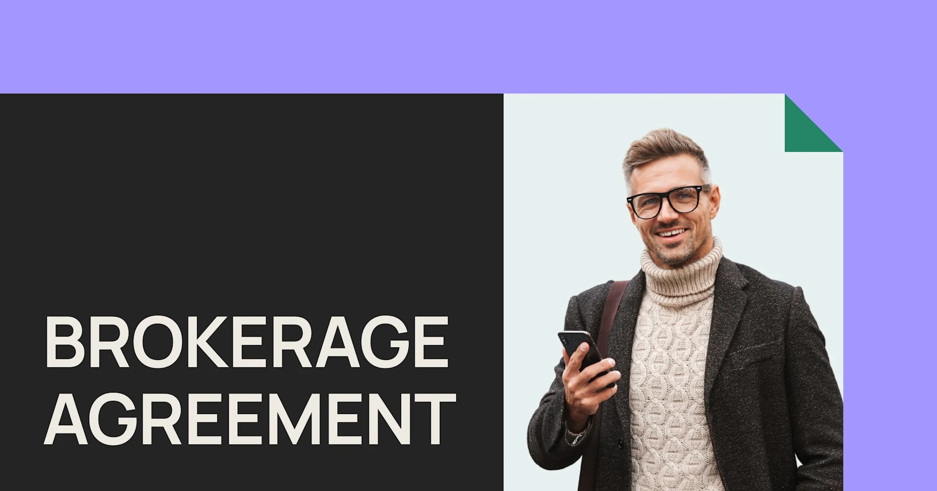 Featured: Understanding brokerage agreements and their role in real estate