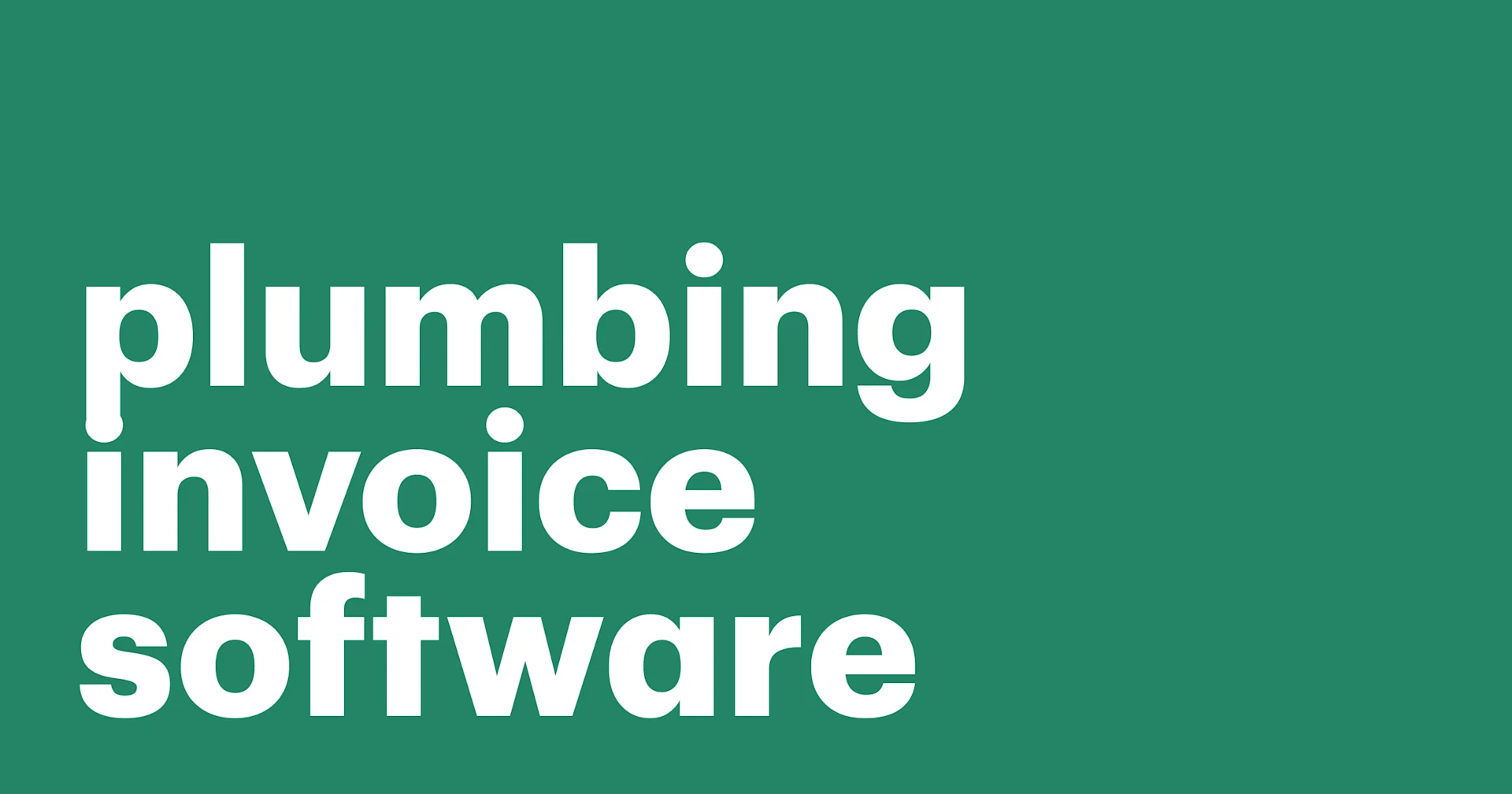 Featured: Best invoicing software for plumbers: Top 5 tools compared