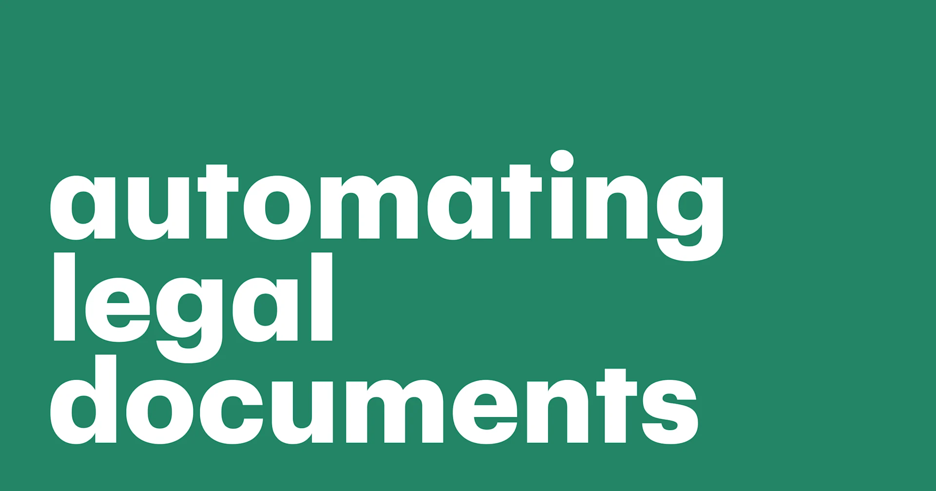 Featured: How to automate legal documents