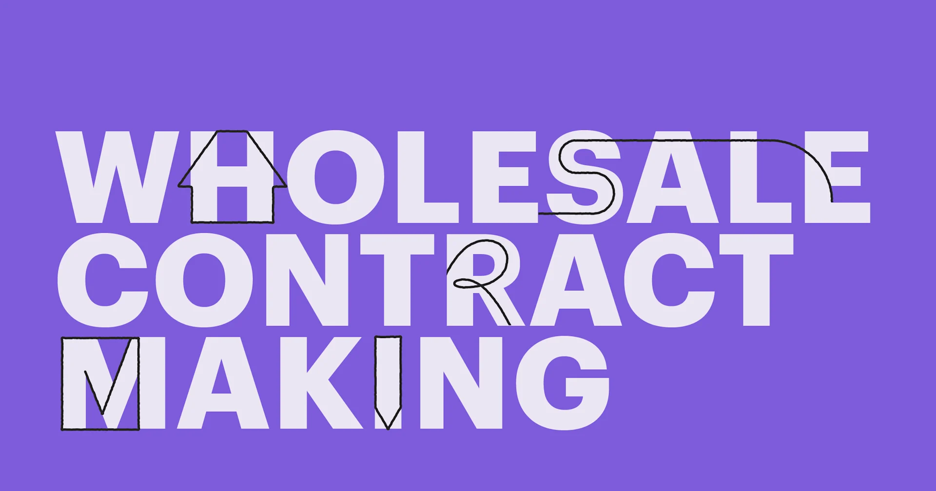 Featured: Understanding the basic components of a wholesale contract