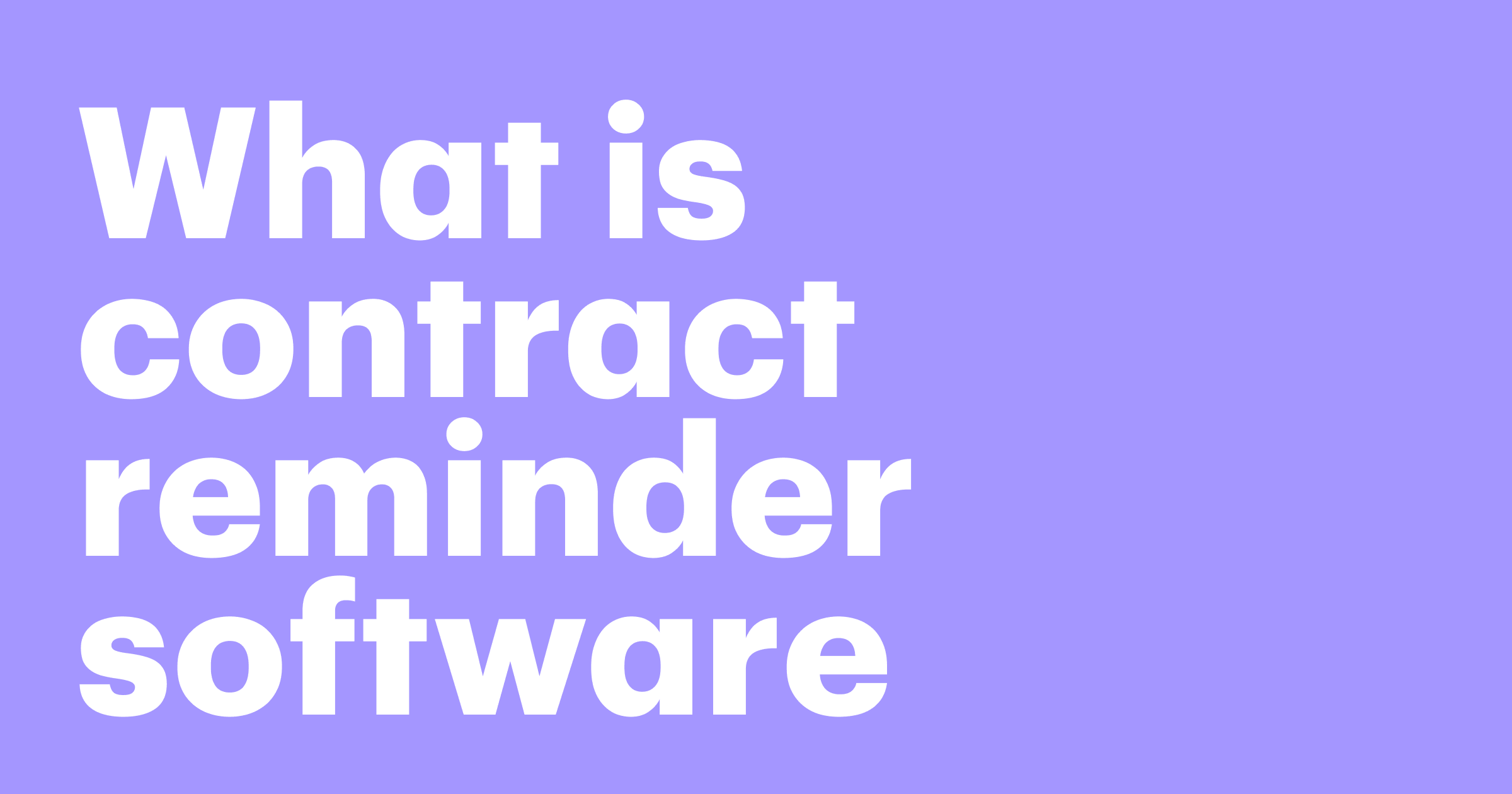 contract reminder software