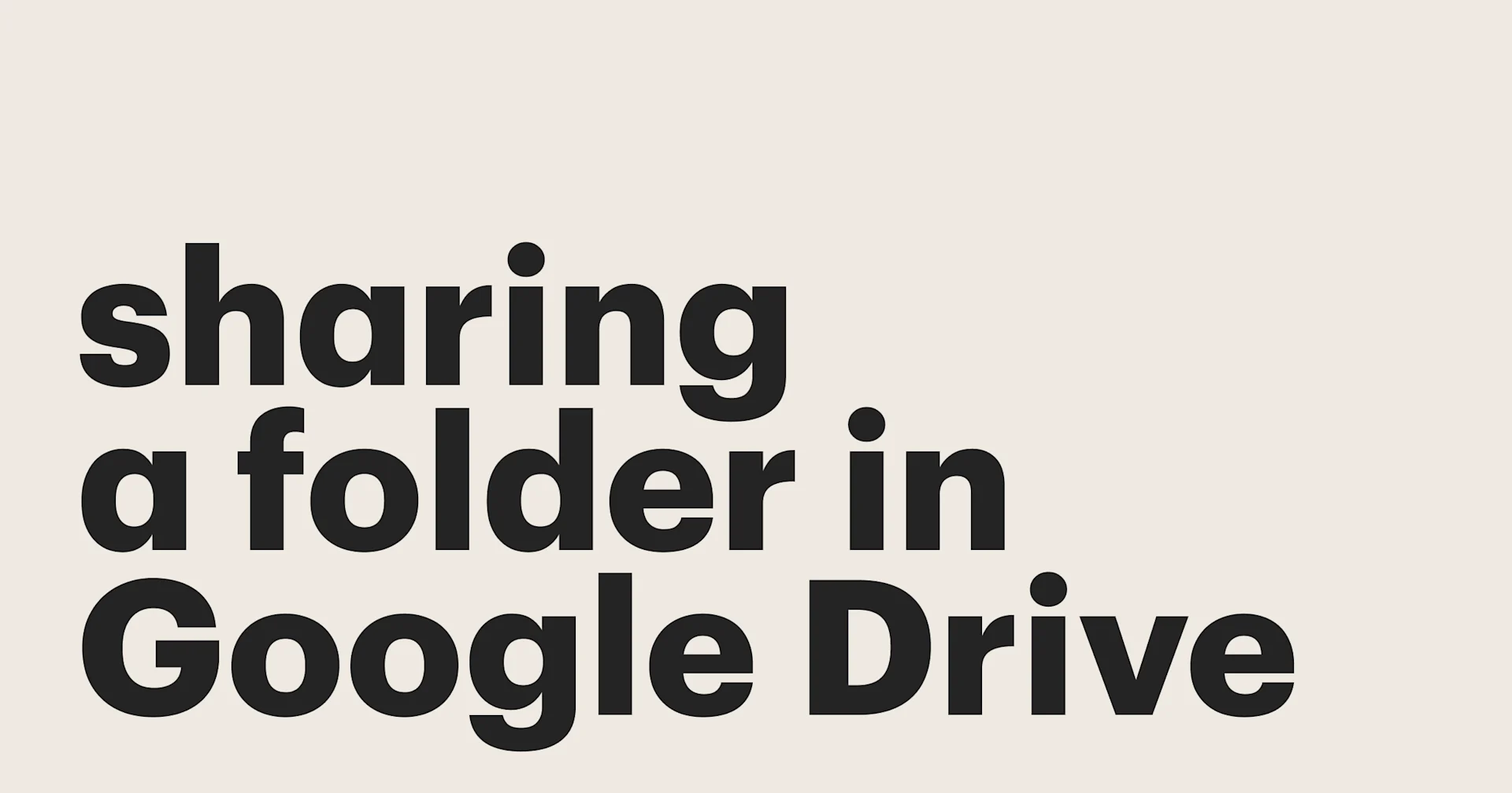 Featured: Steps to sharing a folder in Google Drive