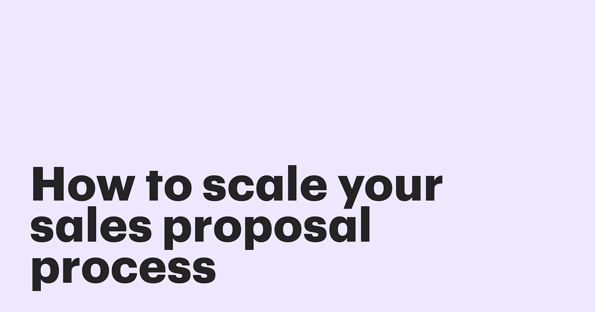 Featured: From template chaos to closed won: How to scale your sales proposal process