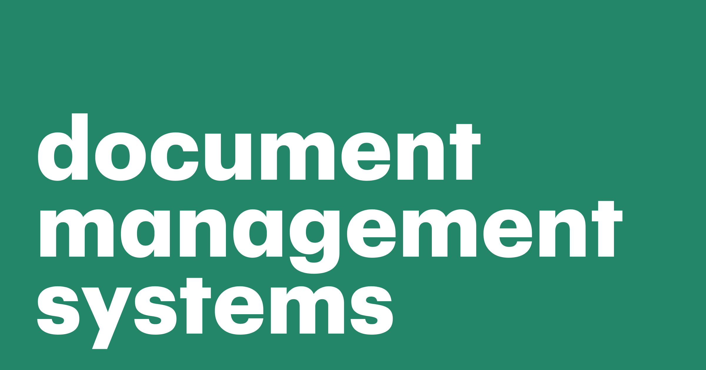Featured: Everything you need to know about document management systems