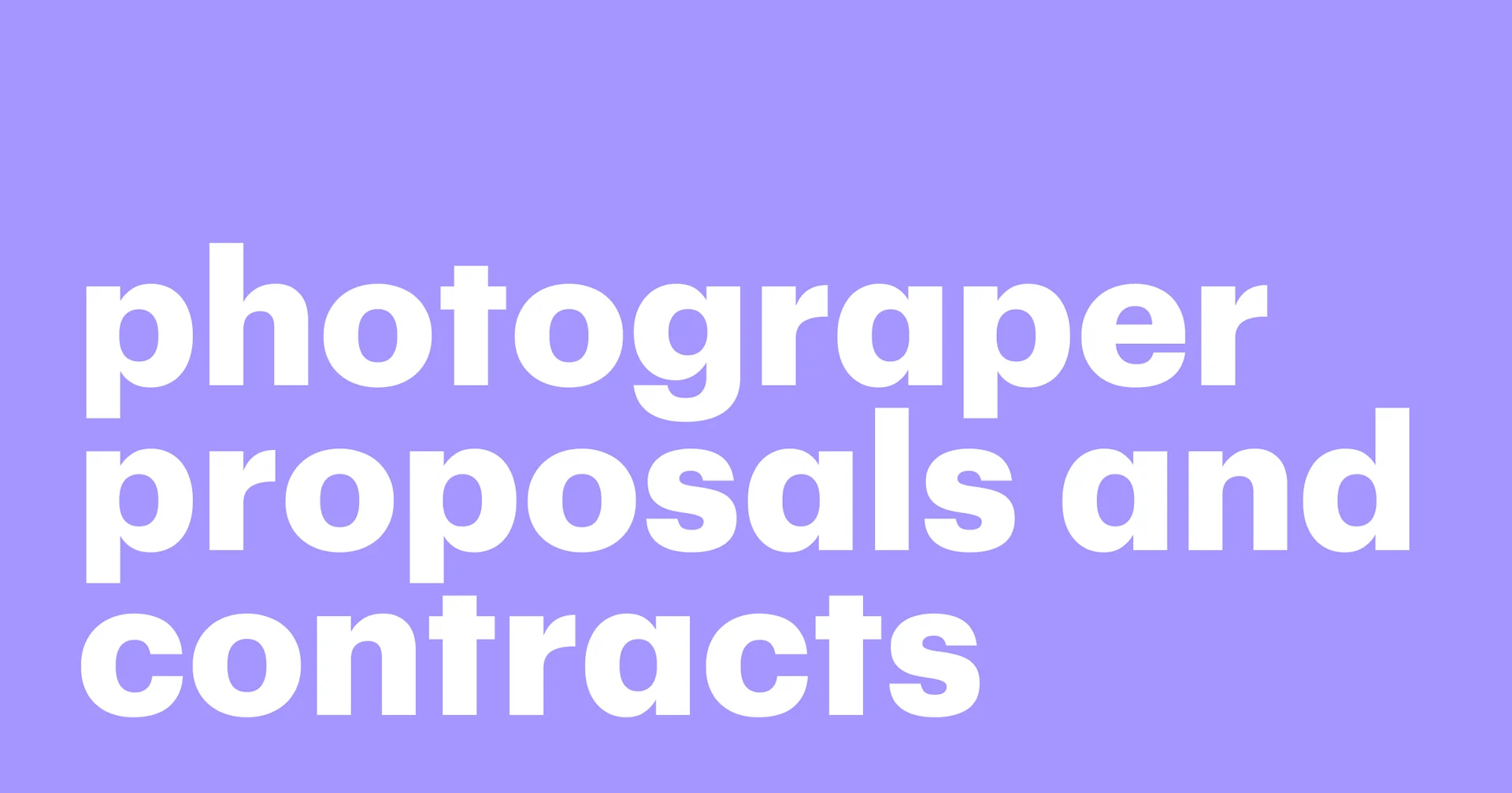 Featured: 12 free photography proposal and contract templates (for agencies and freelancers)
