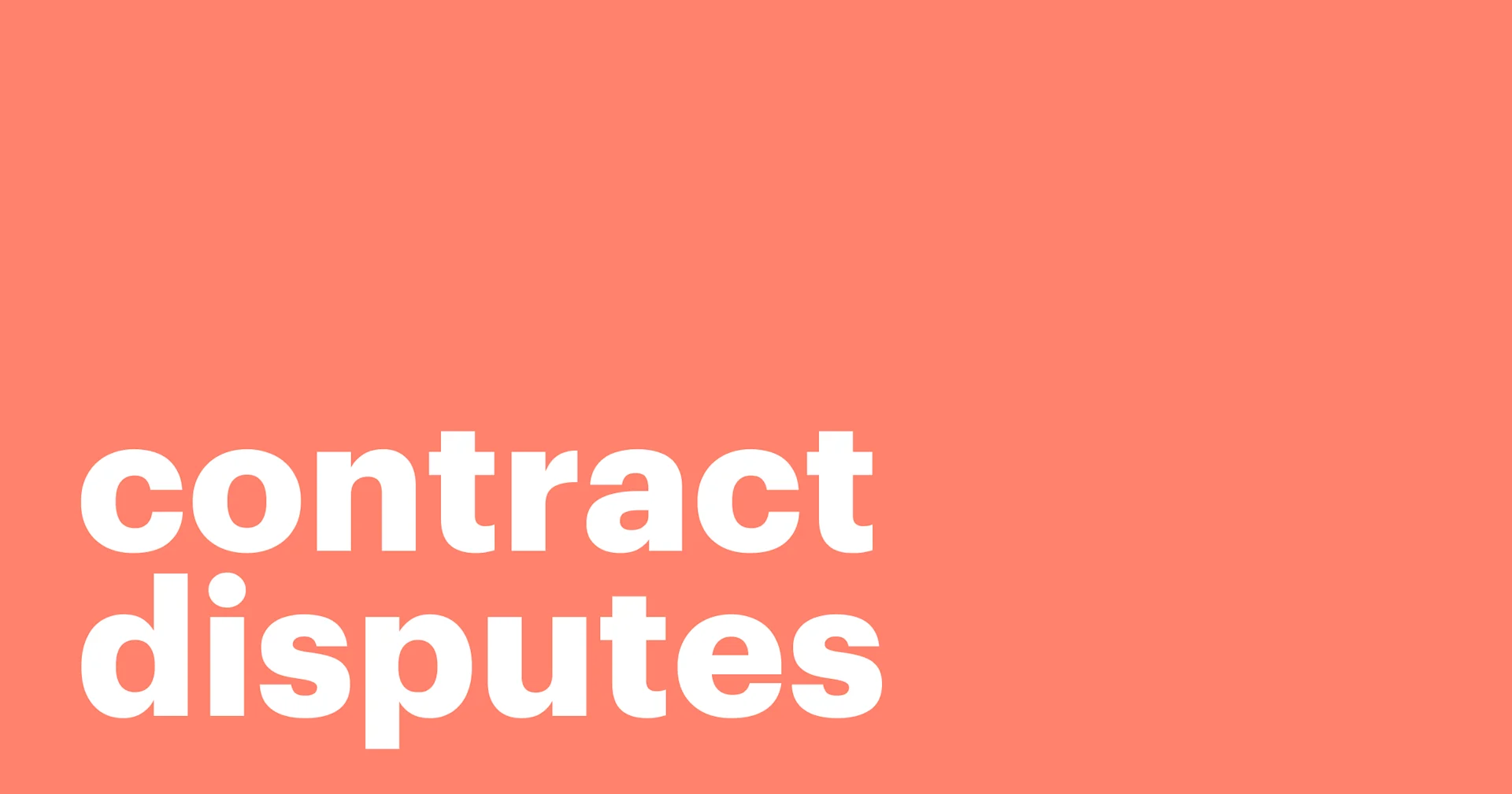 Featured: Contract disputes: A complete guide